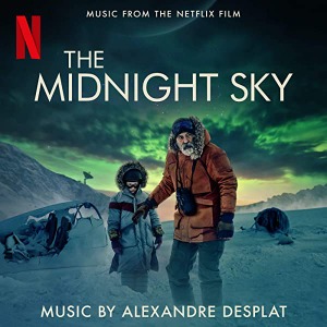 OST(Alexandre Desplat) / The Midnight Sky (Music From The Netflix Film) (CD)
