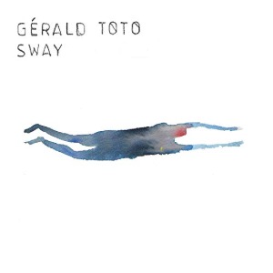 Gérald Toto / Sway (Vinyl, White Colored)