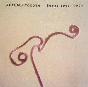 Susumu Yokota / Image 1983 - 1998 (CD)*한정 할인
