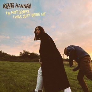 King Hannah / I&#039;m Not Sorry, I Was Just Being Me (Vinyl, Recycled, Indie Exclusive Limited Edition)*2-3일 이내 발송.