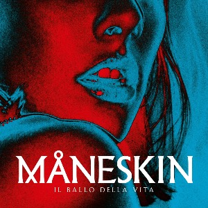 Maneskin / Il Ballo Della Vita (Vinyl, Reissue, Transparent Blue Colored) *2-3일 이내 발송.
