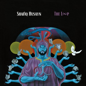 Shafiq Husayn / The Loop (Vinyl, 2LP, Gatefold Sleeve) *2-3일 이내 발송.