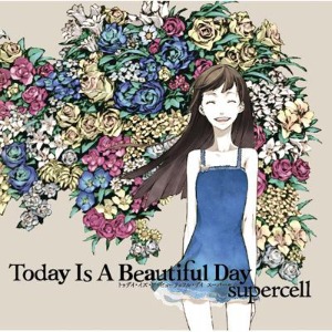 Supercell / Today Is A Beautiful Day (CD + OBI, JPN Import) *2-3일 이내 발송.