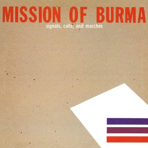 Mission Of Burma / Signals, Calls, And Marches EP (Vinyl, 12&quot; Standard Edition, 2010 Reissue, Remastered) *2-3일 이내 발송.