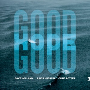 Dave Holland, Zakir Hussain , Chris Potter / Good Hope (CD) *2-3일 이내 발송.
