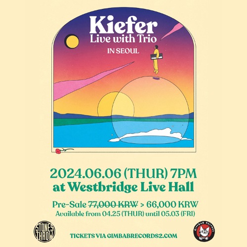 [Pre-Sale 사전예매, 한정할인 ] 6월 6일 (목) Kiefer Live With Trio Live In Seoul *티켓은 사전에 배송되지 않습니다. 당일 공연장 수령*