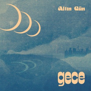 Altin Gün / Gece (Vinyl, 180g, UK Import)(2-3일 내 발송 가능)