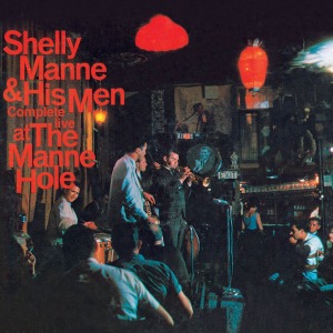 Shelly Manne &amp; His Men / Complete Live At The Manne Hole (CD, EU Pressing)
