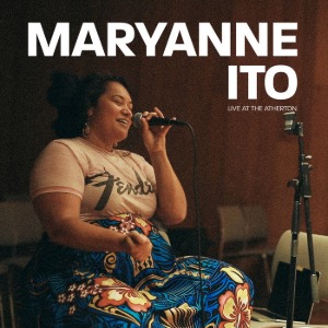Maryanne Ito / Live At The Atherton (Vinyl)