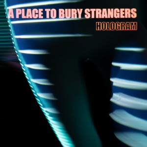 A Place To Bury Strangers / Hologram EP (Vinyl, 12&quot;, Neon Orange Coloured)(2-3일 내 발송 가능)