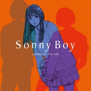 OST(Various Artists) / Sonny Boy TV Animation Soundtrack (2nd Half) (Vinyl, Limited Edition, Japanese Pressing)(2-3일 내 발송 가능)