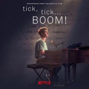 OST (Cast Of Netflix&#039;s Film Tick Tick Boom) / Tick Tick Boom The Netflix Film (CD)(2-3일 이내 발송 가능)