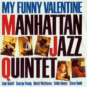Manhattan Jazz Quintet / My Funny Valentine (CD, 2015 Remaster, Japan Import) (2-3일 이내 발송 가능)