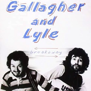 Gallagher &amp; Lyle / Breakaway (CD, AOR Light Mellow 1000 Series, Japan Import)
