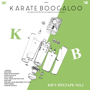 Karate Boogaloo / KB&#039;s Mixtape No. 2 (CD)