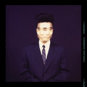 Yasuaki Shimizu / Kiren (Vinyl)
