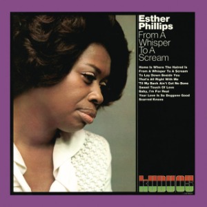 Esther Phillips / From A Whisper To A Scream (CD, Expanded Edition, Reissue, Remastered)*보너스 곡 포함.