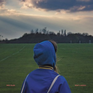 Rozi Plain / What A Boost (Vinyl, Blue Colored, Limited Edition) *UK Import