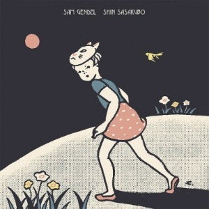 Sam Gendel &amp; Shin Sasakubo / Sam Gendel / Shin Sasakubo (Colored Vinyl)*1-2일 이내 발송.