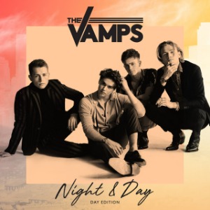 The Vamps / Night &amp; Day (Day Edition) (CD)
