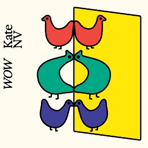 Kate NV / WOW (Vinyl, BLACK or YELLOW Colored) *검정색 바이닐은 바로 발송됩니다.