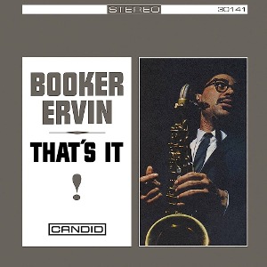 Booker Ervin /That&#039;s It! (CD, Reissue, Remastered) *2-3일 이내 발송.