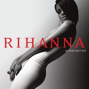 Rihanna / Good Girl Gone Bad (CD) *2-3일 이내 발송.